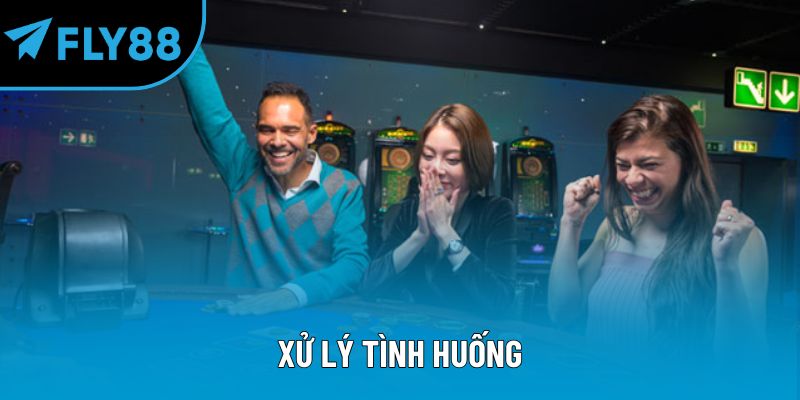 Xử lý tình huống